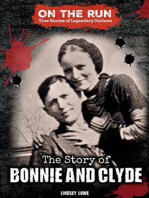cover image of The Story of Bonnie and Clyde